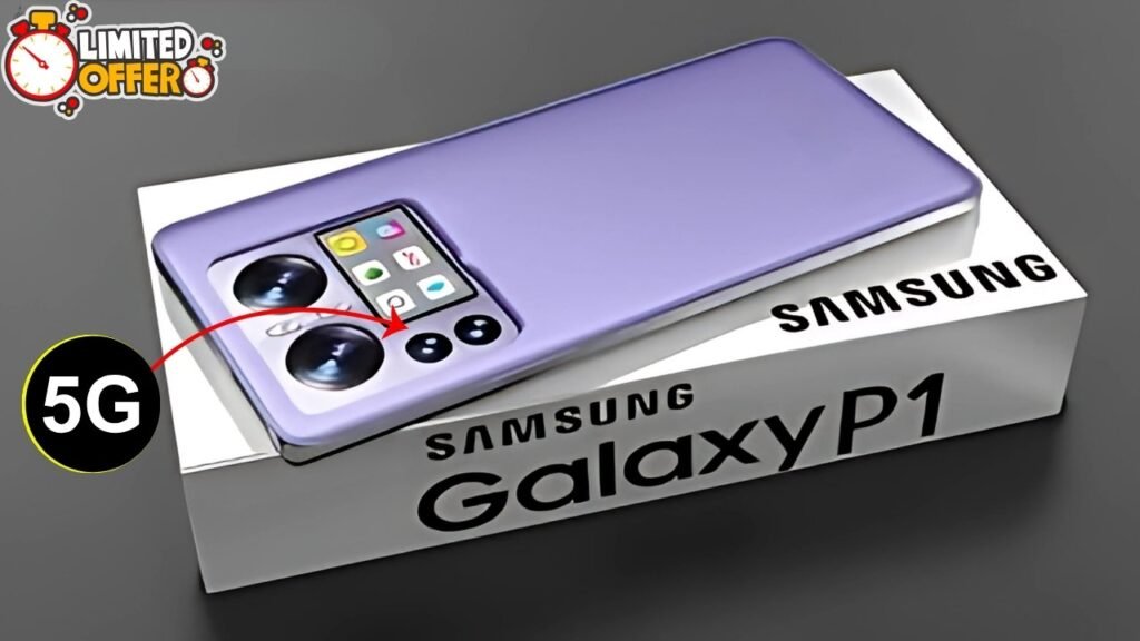 Samsung Galaxy P1 5G Launched – with 16GB RAM, 9700mAh Battery & 200MP Camera